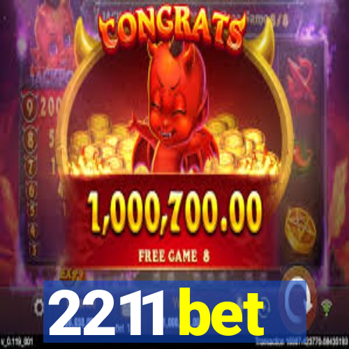 2211 bet